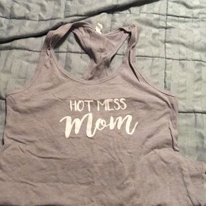 Hot Mess Mom tank top